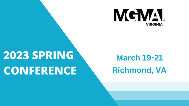 Virginia MGMA Spring Conference, Richmond 2023