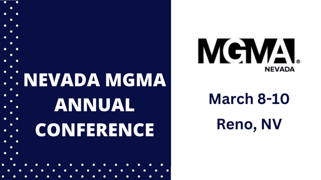 Nevada MGMA Annual Conference, Reno 2023