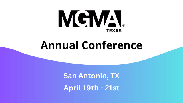 Texas MGMA Annual Conference, San Antonio 2023