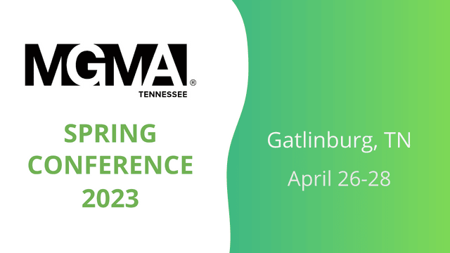 Tennessee MGMA Annual Conference, Gatlinburg 2023