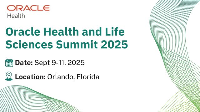 Oracle Health and Life Sciences Summit 2025